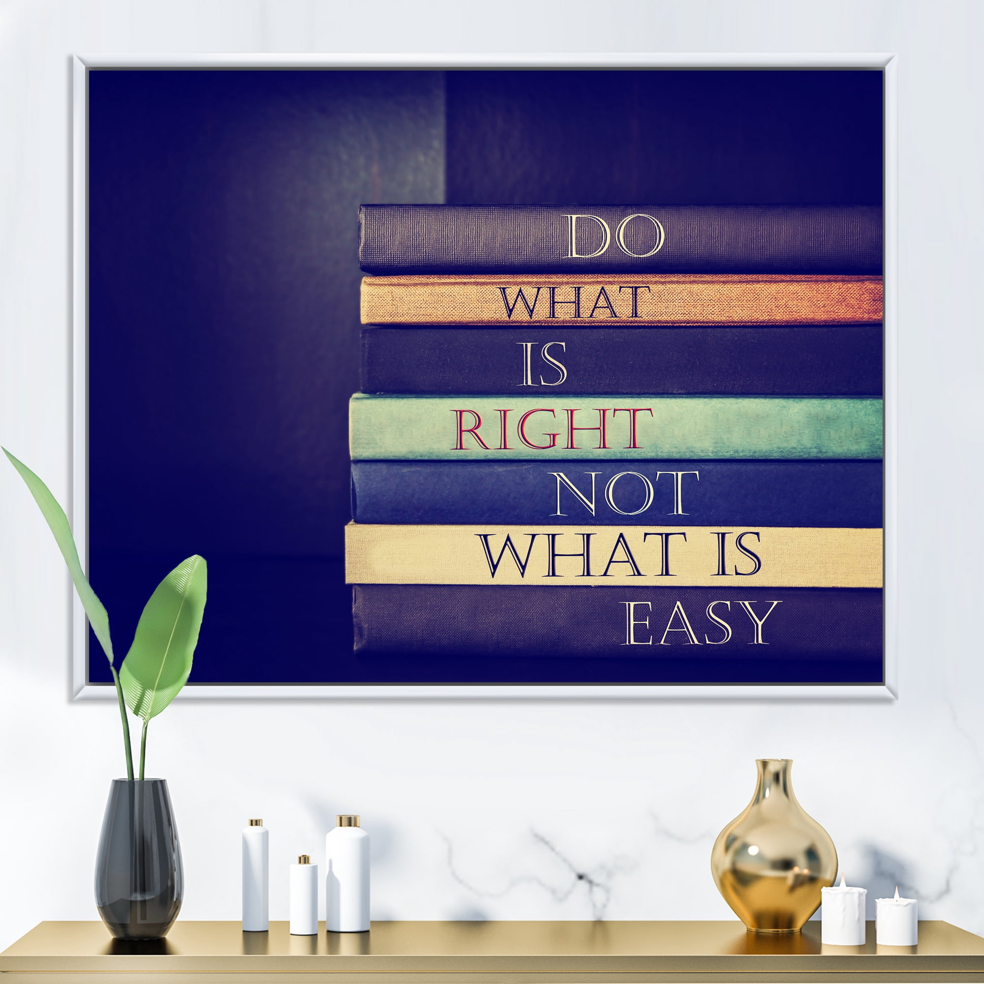 Designart 'Do What Is Right Not What Is Easy On Books' Traditional Framed Canvas Wall Art Print