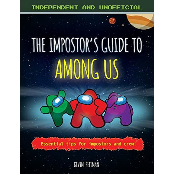 Pre-Owned The Impostor's Guide to Among Us, 9781839351167, 1839351160, Paperback,