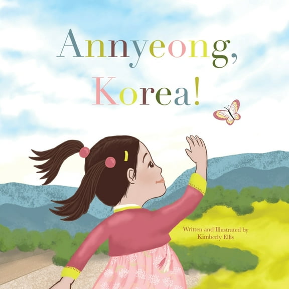 Annyeong, Korea!, (Paperback)