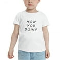 thumbnail image 2 of How You Doin? Cute Toddler Tshirts for Boys Girls (White, Youth XL), 2 of 5