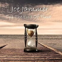 Joe Jammer - Till The End Of Time - Music & Performance - CD