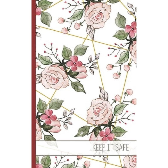 Keep It Safe: Password Keeper Book to Store Usernames and Passwords Safely by A-Z