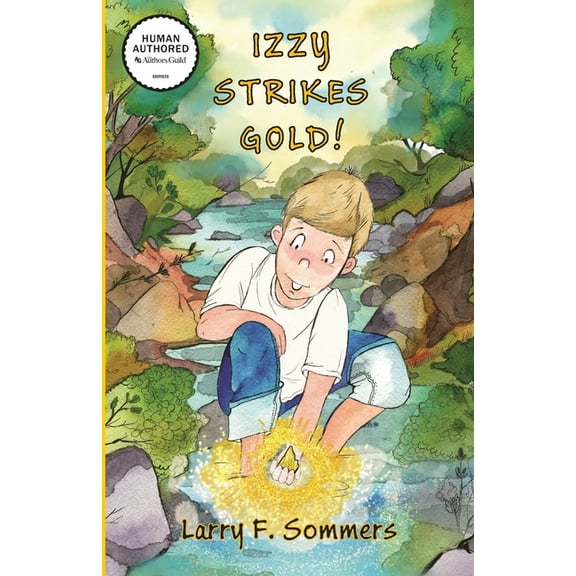 Izzy Strikes Gold! (PB), (Paperback)