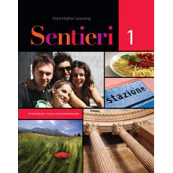 Pre-Owned Sentieri Student Edition (W/O Supersite) (Paperback) 1605767743 9781605767734