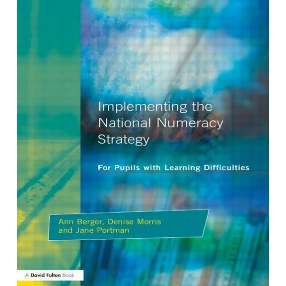 Implementing the National Numeracy Strategy: For Pupils with Learning Difficulties, (Paperback)