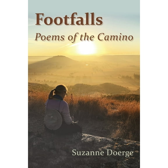 Footfalls: Poems of the Camino (Paperback)
