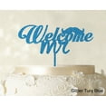 thumbnail image 1 of """Welcome Mr"" Personalized Custom Cake Topper Cake Decoration Color Option Available ""6-7""-8"" Inches Wide", 1 of 1
