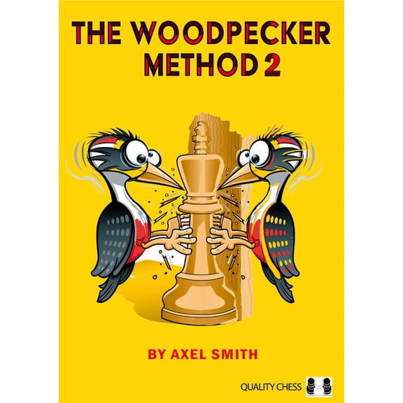 The Woodpecker Method 2 : Positional Play (Paperback)