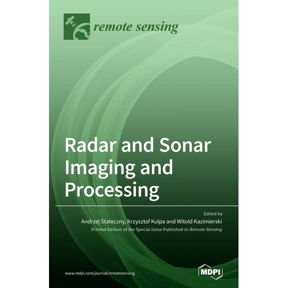 Radar and Sonar Imaging and Processing, (Hardcover)