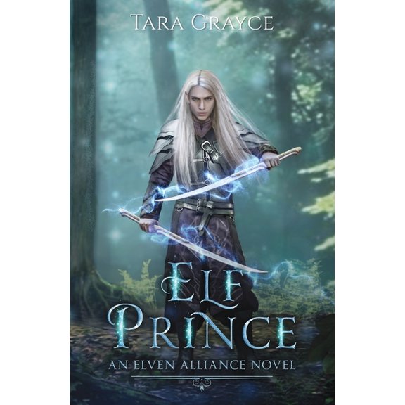 Elven Alliance Elf Prince, Book 7, (Paperback)