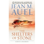 JEAN M AUEL Earth's Children: The Shelters of Stone (Paperback)