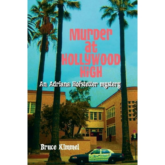 Murder at Hollywood High