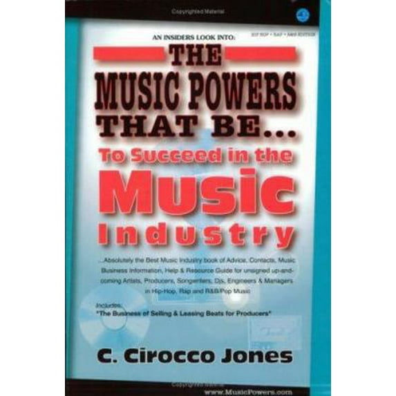 Pre-Owned The Music Powers That Be... to Succeed in the Music Industry: 'music Powers' (Paperback) 0976033100 9780976033103