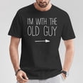 thumbnail image 2 of I’m With The Old Guy Matching Old Guy Costume T-Shirt – Funny Couple or Group Matching Graphic Tee, Humorous Party Outfit, Casual Birthday Celebration Shirt for Men Women, 2 of 3