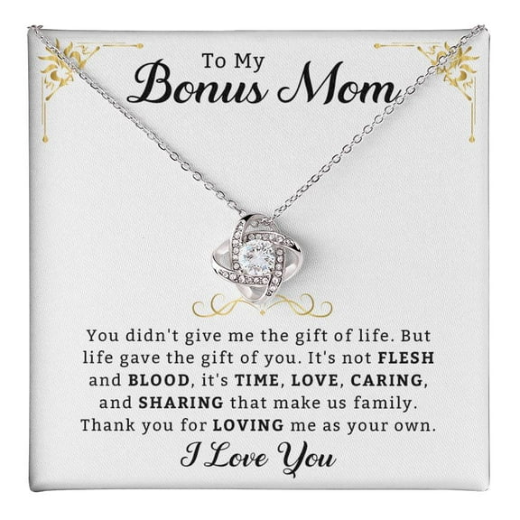 To my bonus Mom, Meaningful Message Card Love Knot Necklace for Birthday, Mother's Day, Christmas - Jewelry Gift box,