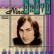 Nino Bravo: Mi Historia