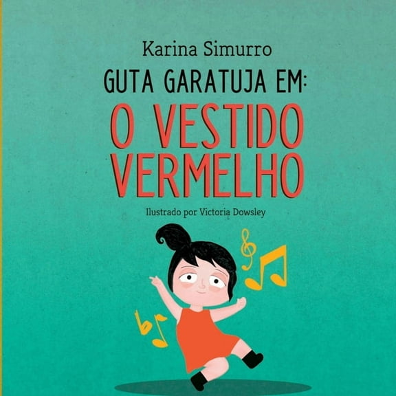 Guta Garatuja Em: O Vestido Vermelho, (Paperback)