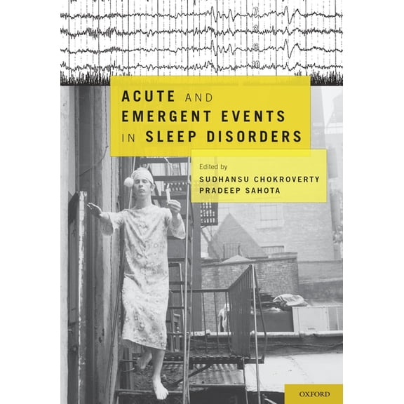 Acute and Emergent Events in Sleep Disorders, (Hardcover)