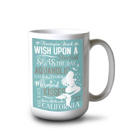 

15 fl oz Ceramic Mug Huntington Beach California Mermaid Typography Dishwasher & Microwave Safe