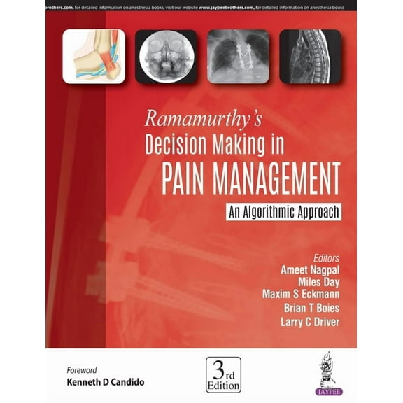 Ramamurthy's Decision Making in Pain Management: An Algorithmic Approach (Paperback)