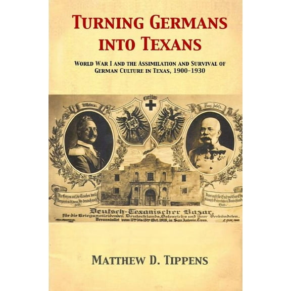 Turning Germans Into Texans