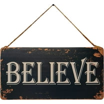 Believe Vintage Metal Sign Wall Art Hanging Rustic Farmhouse Home Decor for Living Room, Bedroom, Bathroom 5X10 Inch
