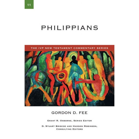 IVP New Testament Commentary Philippians: A Commentary on the New Testament Volume 11, Book 11, (Paperback)