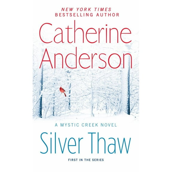 Catherine Anderson: Silver Thaw (Paperback)