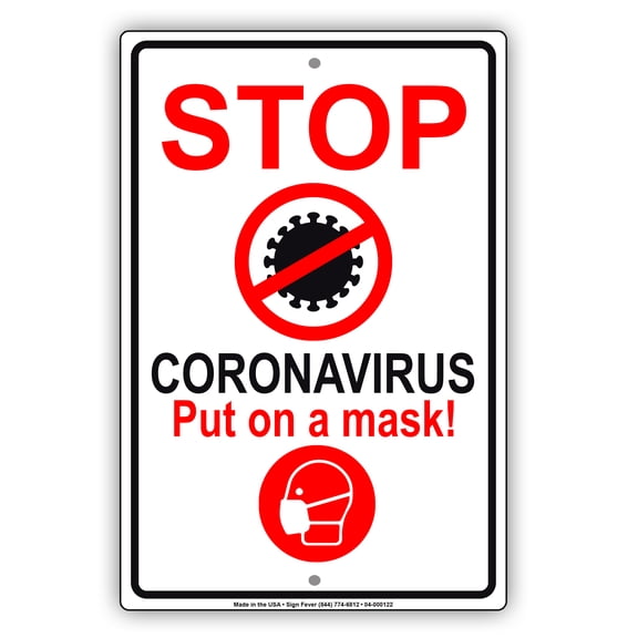 Stop Disease Put A Safety Face Cover Novelty Display Health and Safety Office Notice Outdoor Unique Aluminum Metal Sign 8"x12"