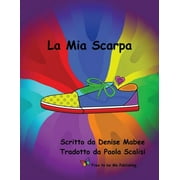 La Mia Scarpa (Paperback)