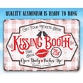 thumbnail image 3 of Metal Sign - Kissing Booth - Durable Metal Sign - Use Indoor/Outdoor - Great for Fairs and Carnivals Under $20 (8" x 12"), 3 of 5