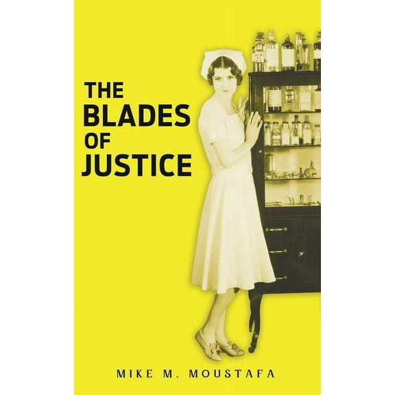 The Blades of Justice (Paperback)