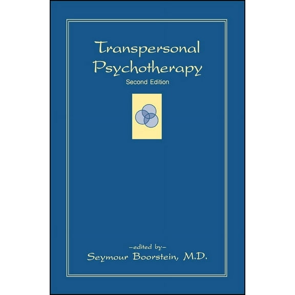 Suny the Philosophy of Psychology: Transpersonal Psychotherapy: Second Edition (Paperback)