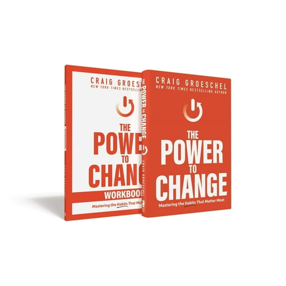 The Power to Change Book with Workbook: Mastering the Habits That Matter Most (Hardcover)
