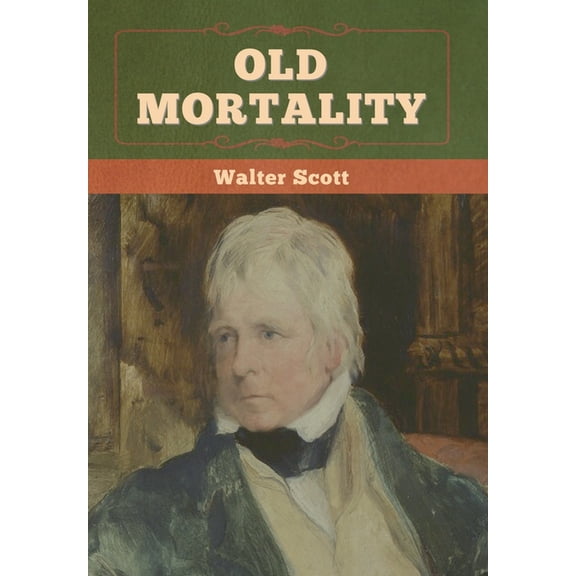 Old Mortality (Hardcover)
