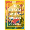 thumbnail image 1 of A Nuestra Imagen y Semejanza Blanco, 1 of 2