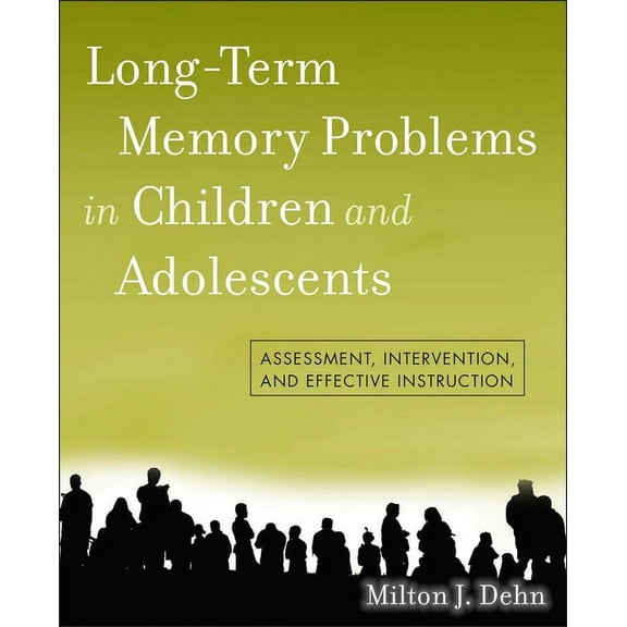 Long-Term Memory Problems in Children and Adolescents, (Paperback)