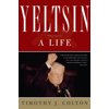 Yeltsin : A Life (Paperback)