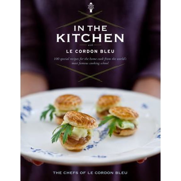 Pre-Owned In the Kitchen with Le Cordon Bleu (Paperback) 1133282822 9781133282822