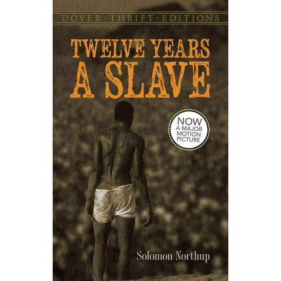 Dover Thrift Editions: Black History Twelve Years a Slave, (Paperback)