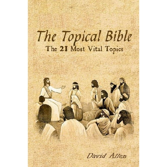The Topical Bible (Paperback)