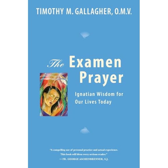 Pre-Owned Examen Prayer (Paperback) 0824523679 9780824523671