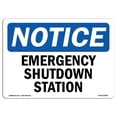 thumbnail image 1 of SignMission OS-NS-A-1218-L-11899 12 x 18 in. OSHA Notice Sign - Emergency Shutdown Station, 1 of 1