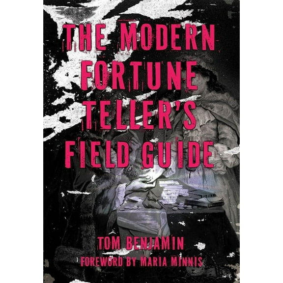 The Modern Fortune-Teller's Field Guide, (Paperback)