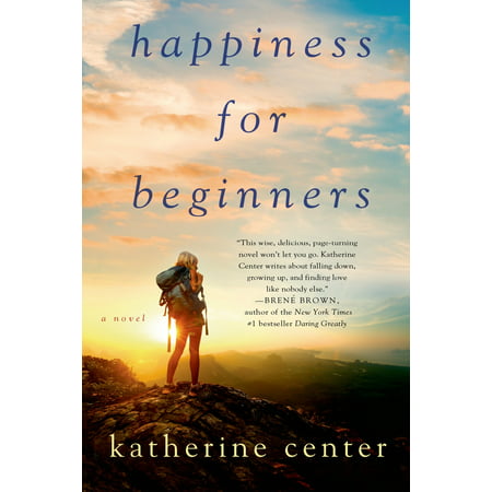 Happiness for Beginners : A Novel