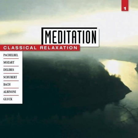 Meditation: Classical Relaxation Vol. 1 Audio CD
