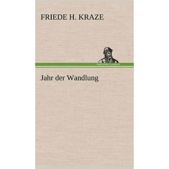 Jahr Der Wandlung (Hardcover)