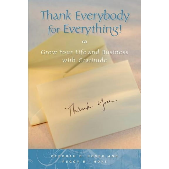 Thank Everybody for Everything (Paperback)