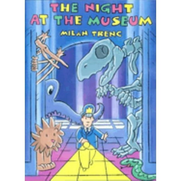 Pre-Owned The Night at the Museum (Paperback) 0764136313 9780764136313