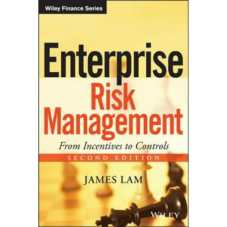 Enterprise Risk Management : From Incentives to